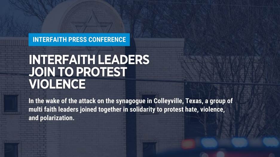 Multi faith Leaders Join In Solidarity In The Wake Of Colleyville - IslamiCity